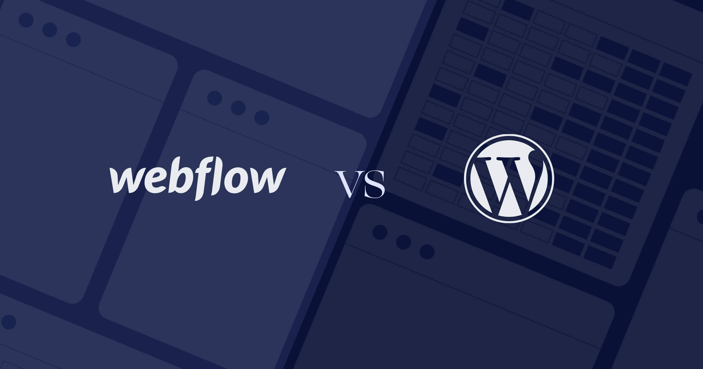 WordPress vs Webflow: What Platform is Best for Building Your Website ...