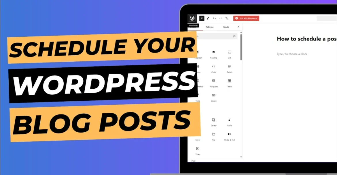 Blog cover image with laptop screen showing WordPress posts page, titled "Schedule your WordPress blog posts".