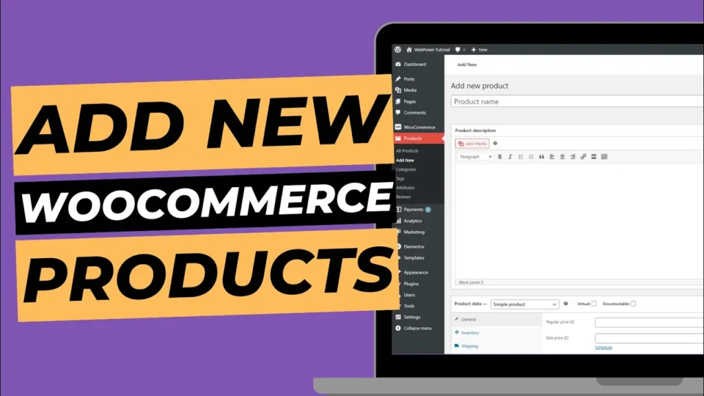 Blog cover image with laptop screen showing WordPress dashboard, titled "Add new WooCommerce products".