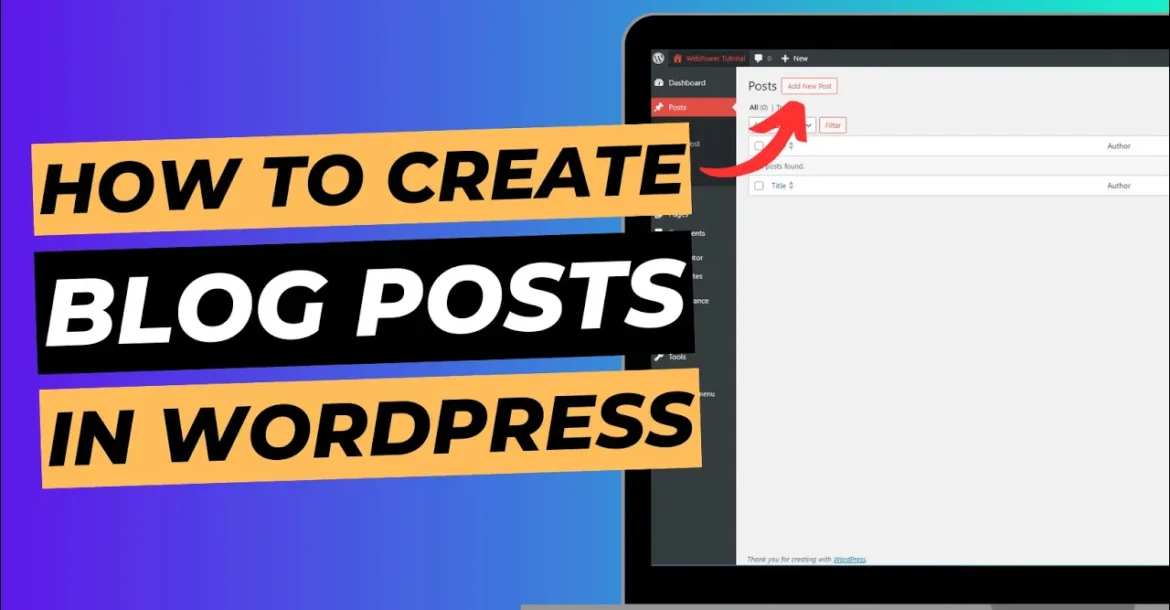 Blog cover image with laptop screen showing WordPress dashboard, titled "How to create blog posts in WordPress".