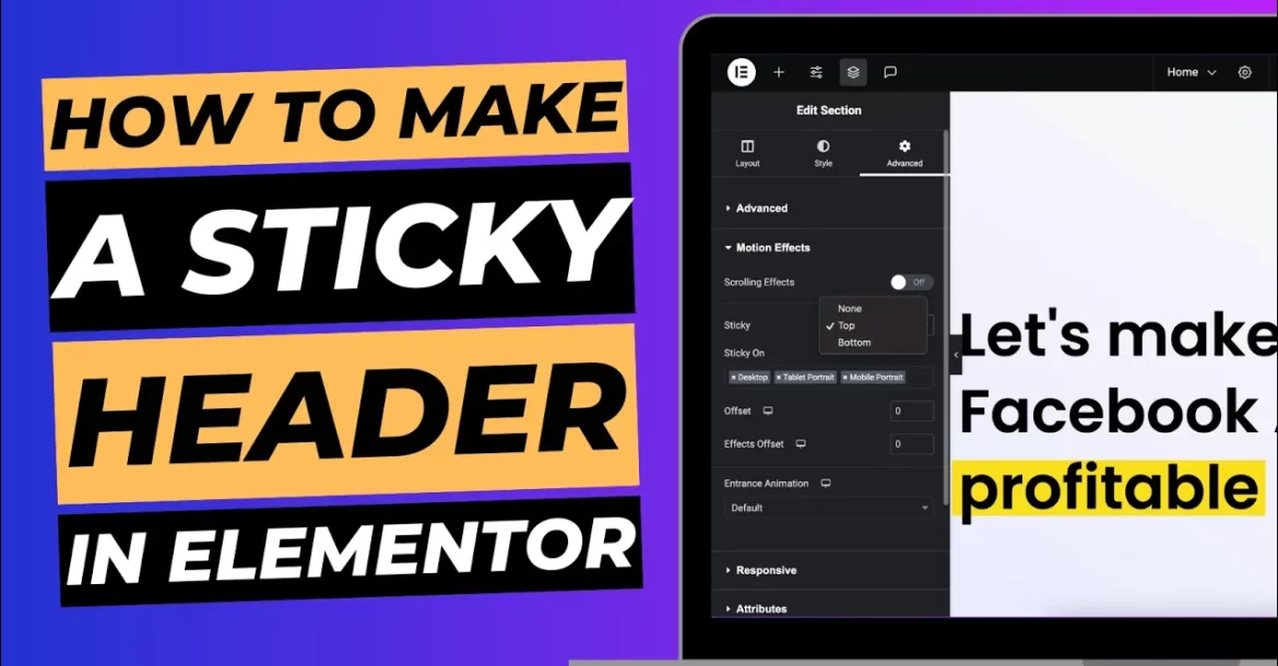 Blog cover image with laptop screen showing Elementor Editor, titled "How to make a sticky header in Elementor".